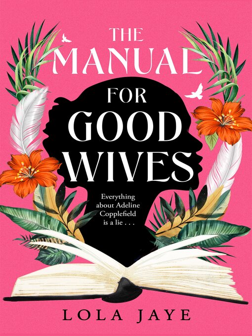 Title details for The Manual for Good Wives by Lola Jaye - Available